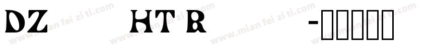 DZhengHT Regular字体转换